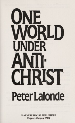 Book cover for One World under Antichrist Lalonde Peter