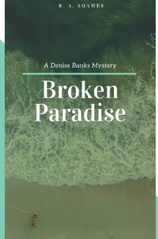 Cover of Broken Paradise