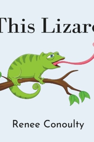 Cover of This Lizard