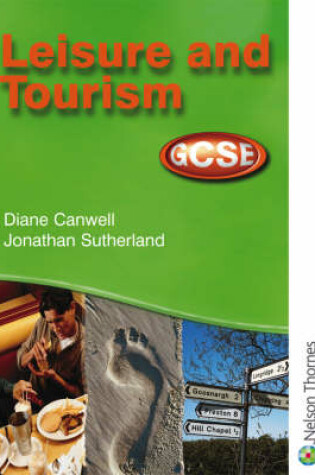 Cover of Leisure and Tourism GCSE - Student Book for AQA, OCR, WJEC and CCEA