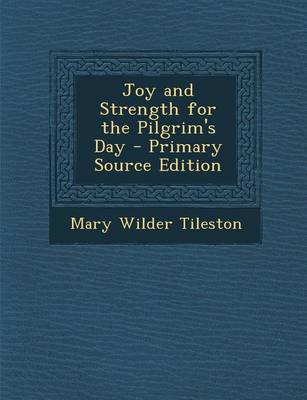 Book cover for Joy and Strength for the Pilgrim's Day