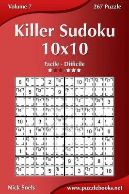 Book cover for Killer Sudoku 10x10 - Da Facile a Difficile - Volume 7 - 267 Puzzle