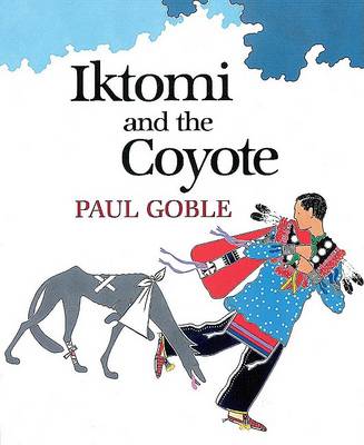 Book cover for Iktomi and the Coyote