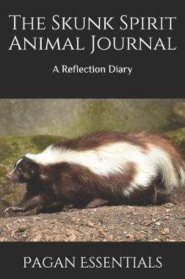 Book cover for The Skunk Spirit Animal Journal