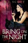 Book cover for Bring On the Night