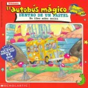 Cover of El Autobus Magico Dentro de un Pastel