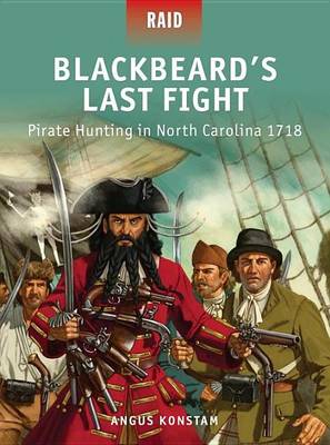 Book cover for Blackbeard's Last Fight - Pirate Hunting in North Carolina 1718