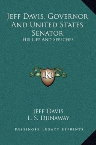 Cover of Jeff Davis, Governor and United States Senator