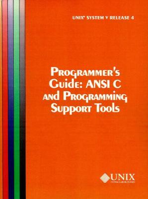 Book cover for UNIX System V Release 4 Programmer's Guide Ansi C and Programming Support Tools