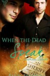 Book cover for When the Dead Speak
