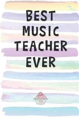 Book cover for Best Music Teacher Ever