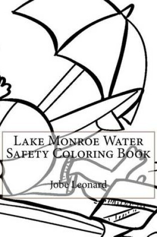 Cover of Lake Monroe Water Safety Coloring Book