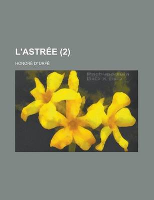 Book cover for L'Astree (2 )