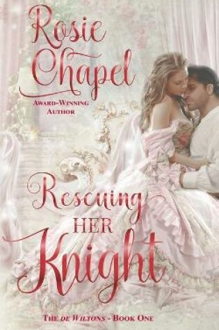 Cover of Rescuing her Knight