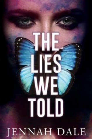 Cover of The Lies We Told