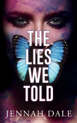 Book cover for The Lies We Told