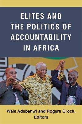 Book cover for Elites and the Politics of Accountability in Africa