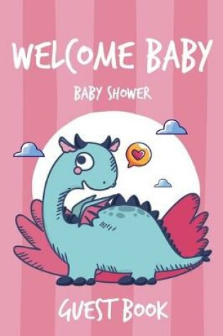Cover of Welcome Baby Guest Book Baby Shower