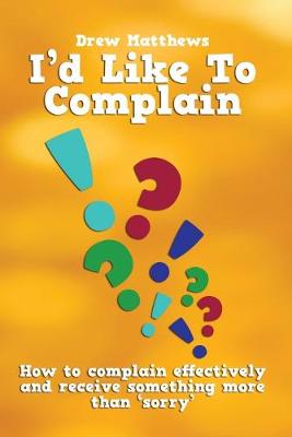 Cover of I'd like to complain..