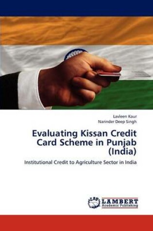 Cover of Evaluating Kissan Credit Card Scheme in Punjab (India)