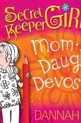 Cover of Secret Keeper Girl - Mother-Daughter Devos