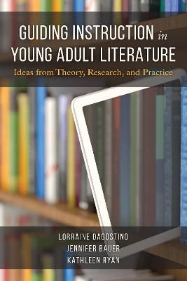 Book cover for Guiding Instruction in Young Adult Literature