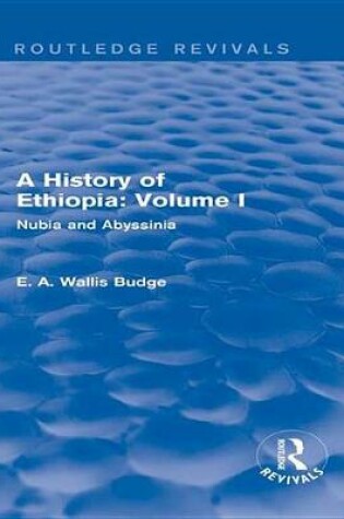 Cover of A History of Ethiopia: Volume I (Routledge Revivals)