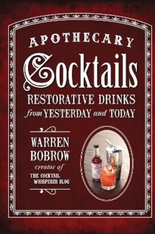 Cover of Apothecary Cocktails