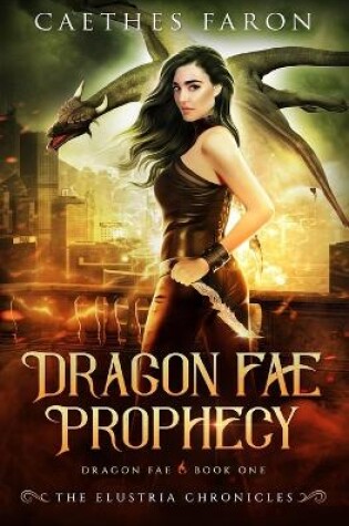 Cover of Dragon Fae Prophecy
