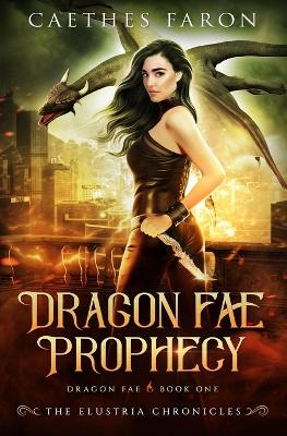 Cover of Dragon Fae Prophecy