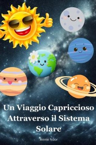 Cover of Un Viaggio Capriccioso Attraverso il Sistema Solare