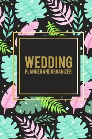 Cover of Wedding Planner and Organizer