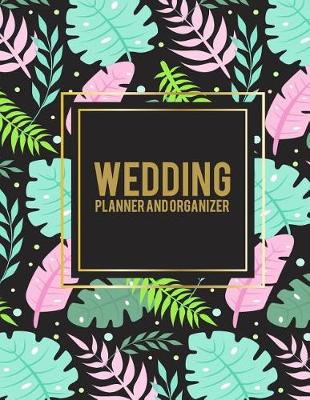 Cover of Wedding Planner and Organizer