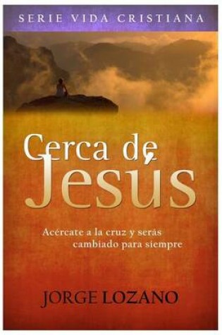 Cover of Cerca de Jesus