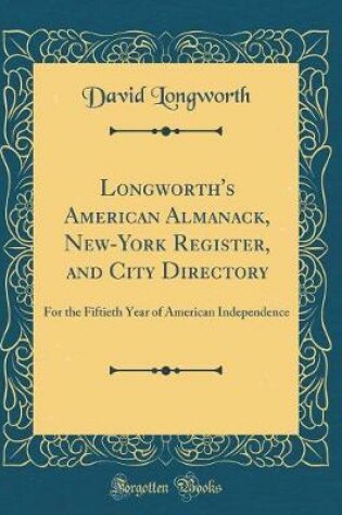 Cover of Longworth's American Almanack, New-York Register, and City Directory