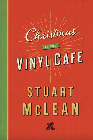 Cover of Christmas at the Vinyl Cafe