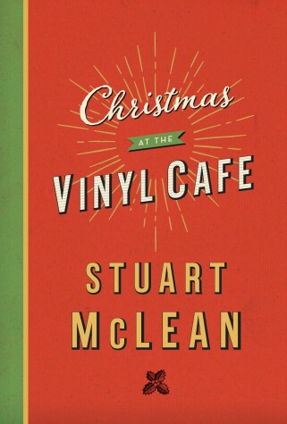 Book cover for Christmas at the Vinyl Cafe