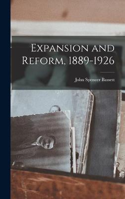 Book cover for Expansion and Reform, 1889-1926