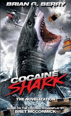 Book cover for Cocaine Shark