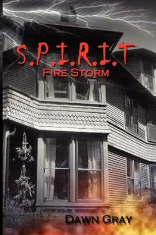 Cover of S.P.I.R.I.T. Fire Storm