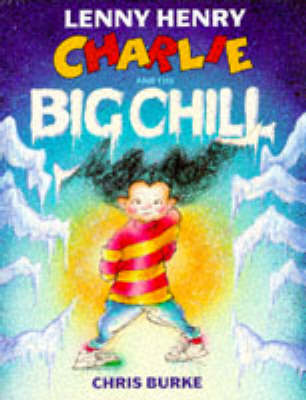Book cover for Charlie and the Big Chill