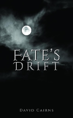 Book cover for Fate’s Drift