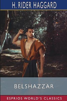 Book cover for Belshazzar (Esprios Classics)