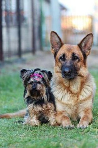 Cover of German Shepherd and a Yorkshire Terrier Posing Journal