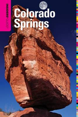 Book cover for Insiders' Guide (R) to Colorado Springs
