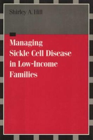 Cover of Managing Sickle Cell Disease