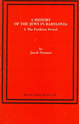 Book cover for A History of the Jews in Babylonia I