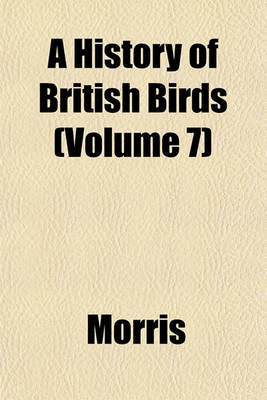 Book cover for A History of British Birds Volume . 4