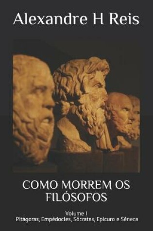 Cover of Como Morrem OS Filosofos