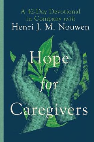 Cover of Hope for Caregivers